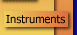 Instruments